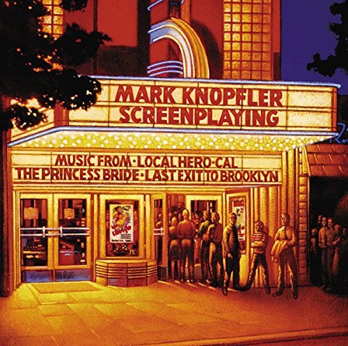 MARK KNOPFLER - SCREENPLAYING