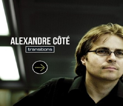 ALEXANDRE CT QUINTET - TRANSITION