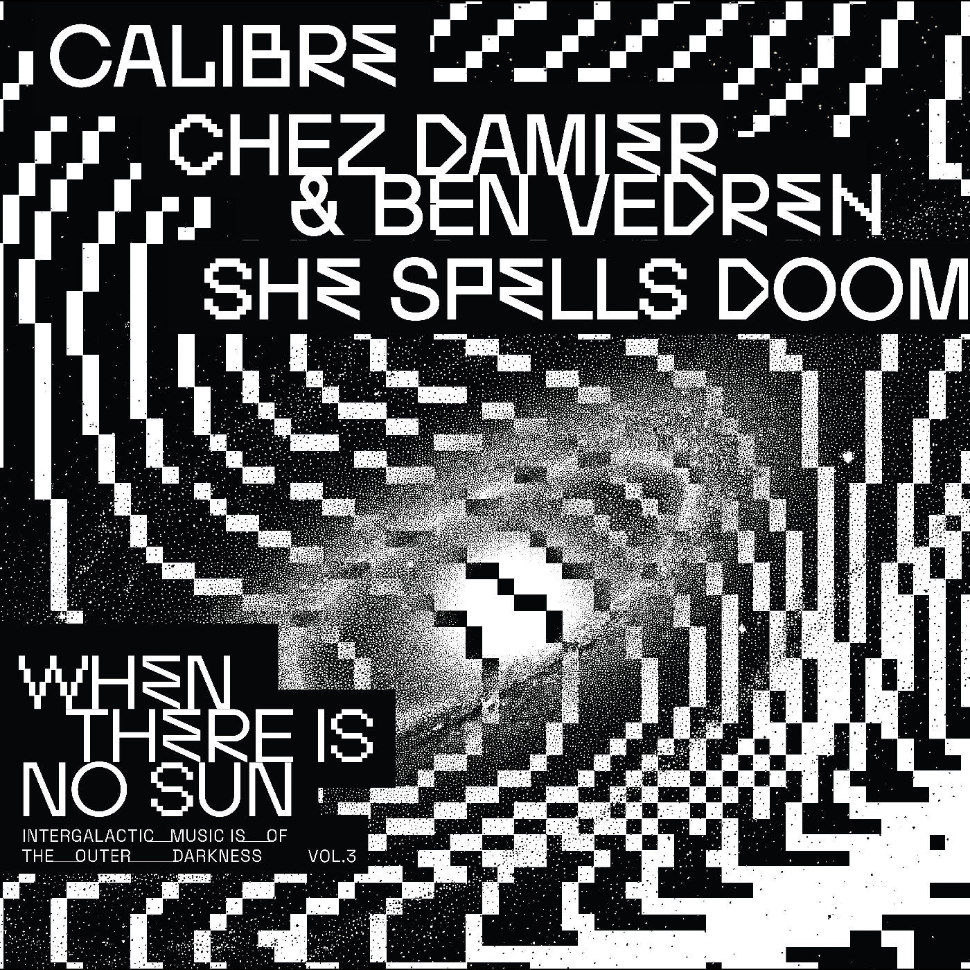 VARIOUS ARTISTS - WHEN THERE IS NO SUN VOL. 3