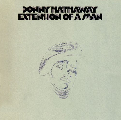 DONNY HATHAWAY - EXTENSION OF A MAN