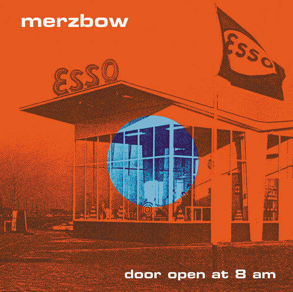 MERZBOW  - DOOR OPEN AT 8 AM