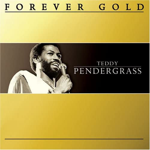 PENDERGRASS, TEDDY  - FOREVER GOLD