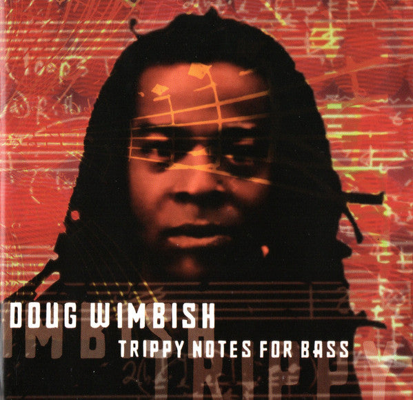 WIMBISH, DOUG  - TRIPPY NOTES FOR BASS