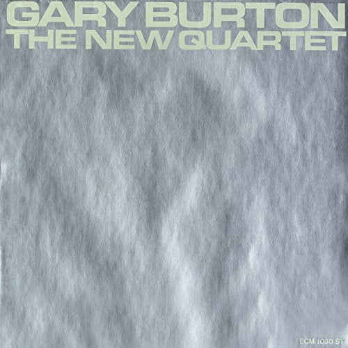 BURTON, GARY - THE NEW QUARTET (CD)