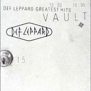 DEF LEPPARD - VAULT-GREATEST HITS 1980-1995