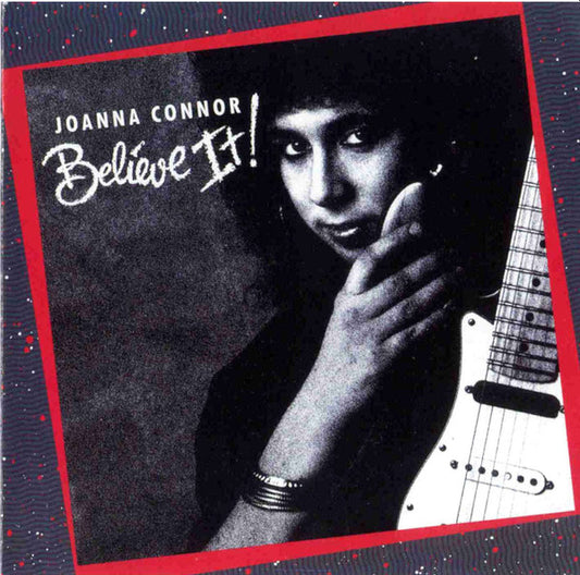 CONNOR, JOANNA  - BELIEVE IT!