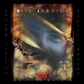 JARDINE, BILL  - MARGICAL WORLDS