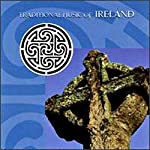 VARIOUS - TRADITIONAL MUSIC OF IRELAND