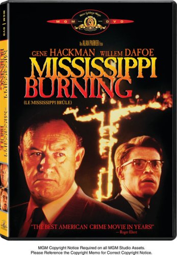 MISSISSIPPI BURNING