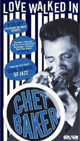 BAKER, CHET  - LOVE WALKED IN