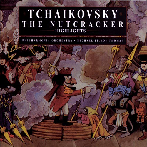 TCHAIKOVSKY  - NUTCRACKER HIGHLIGHTS