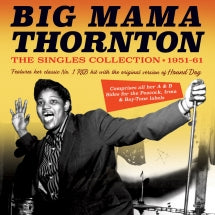 BIG MAMA THORNTON - THE SINGLES COLLECTION 1951-61 [CD]