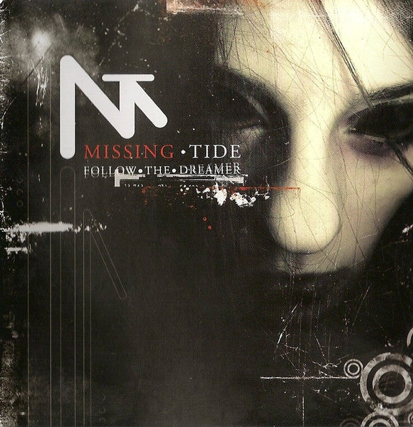 MISSING TIDE  - FOLLOW THE DREAMER