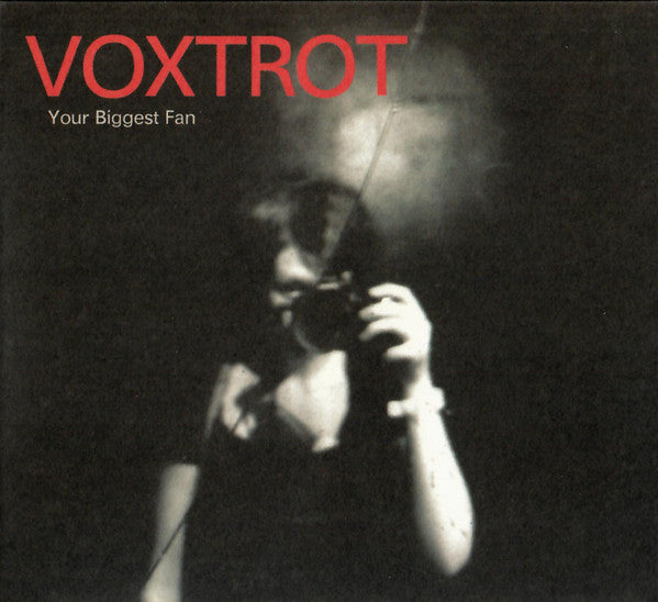 VOXTROT  - YOUR BIGGEST FAN (EP)