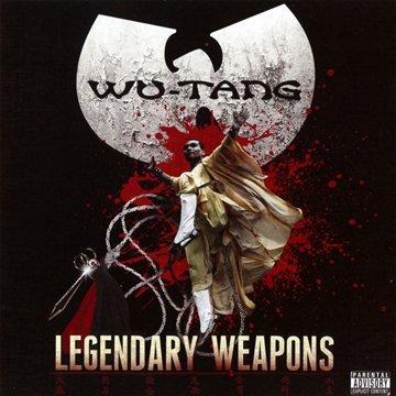 WU-TANG - WU-TANG - LEGENDARY WEAPONS