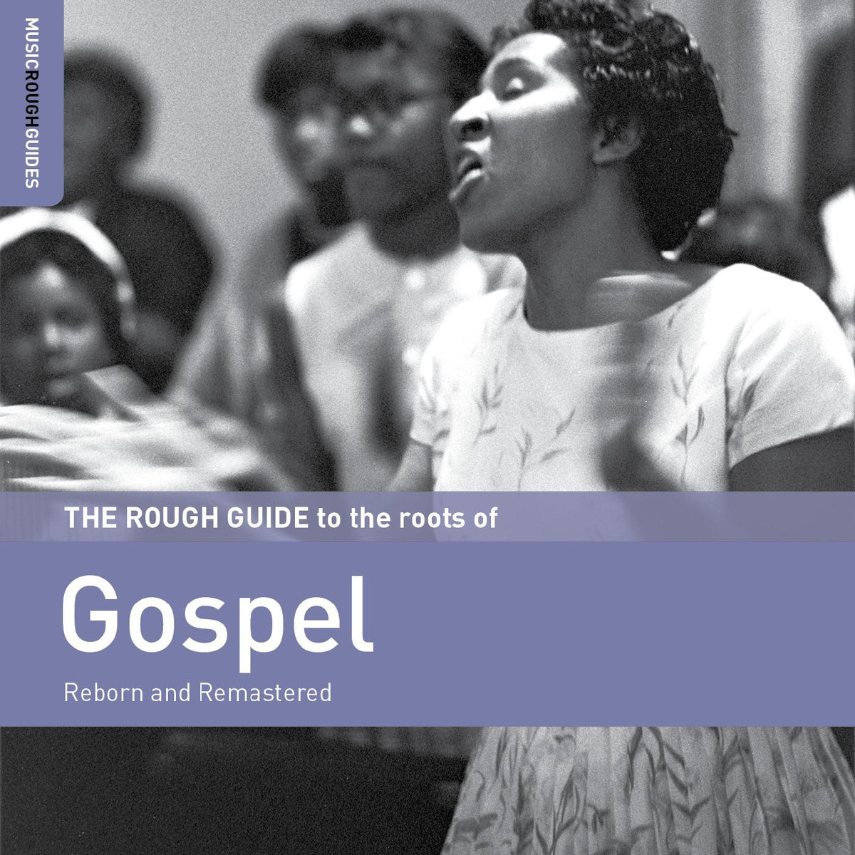 VARIOUS ARTISTS - ROUGH GUIDE TO THE ROOTS OF GOSPEL