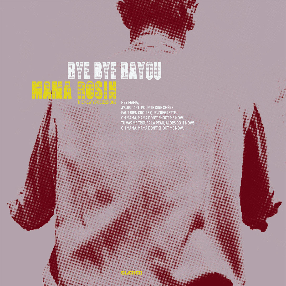 MAMA ROSIN  - BYE BYE BAYOU