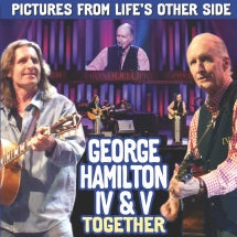 GEORGE HAMILTON IV & GEORGE HAMILTON V - PICTURES FROM LIFE'S OTHER SIDE [CD]