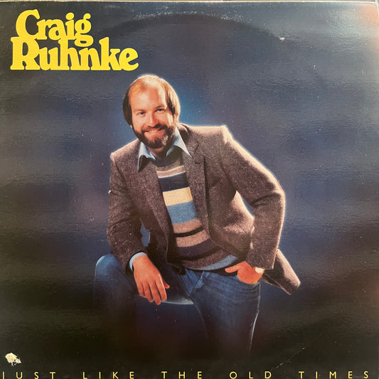 Craig Ruhnke - Just Like The Old Times (Used LP)