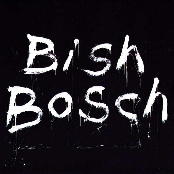 WALKER, SCOTT  - BISH BOSCH