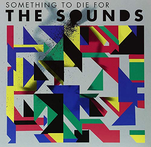 SOUNDS  - SOMETHING TO DIE FOR