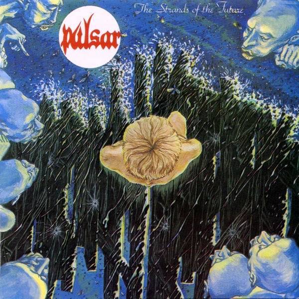PULSAR  - STRANDS OF THE FUTURE