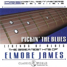 ELMORE JAMES - PICKIN' THE BLUES: GREATEST HITS OF ELMORE JAMES [CD]