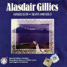 ALASDAIR GILLIES - AIRGIOD IS OR (SILVER AND GO [CD]