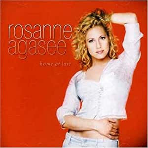 AGASEE, ROSANNE  - HOME AT LAST