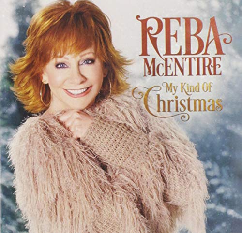 MCENTIRE, REBA  - MY KIND OF CHRISTMAS