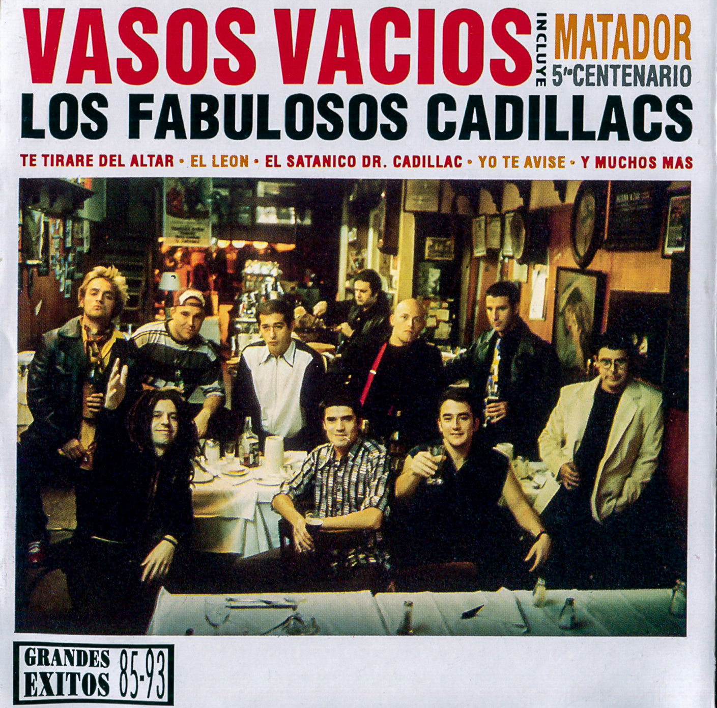 LOS FABULOSOS CADILLACS  - VASOS VACIOS