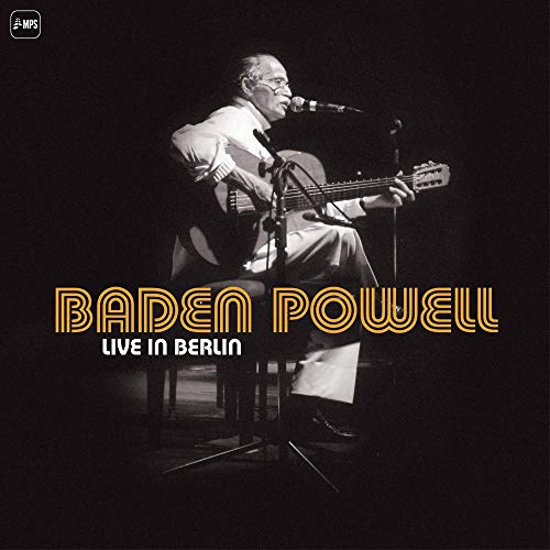 BADEN POWELL - LIVE IN BERLIN (3LP)
