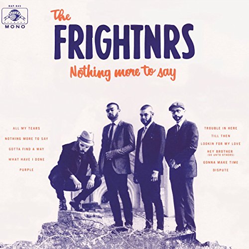 FRIGHTNRS - NOTHING MORE TO SAY (VINYL)