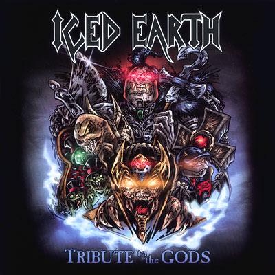 ICED EARTH  - TRIBUTE TO THE GODS