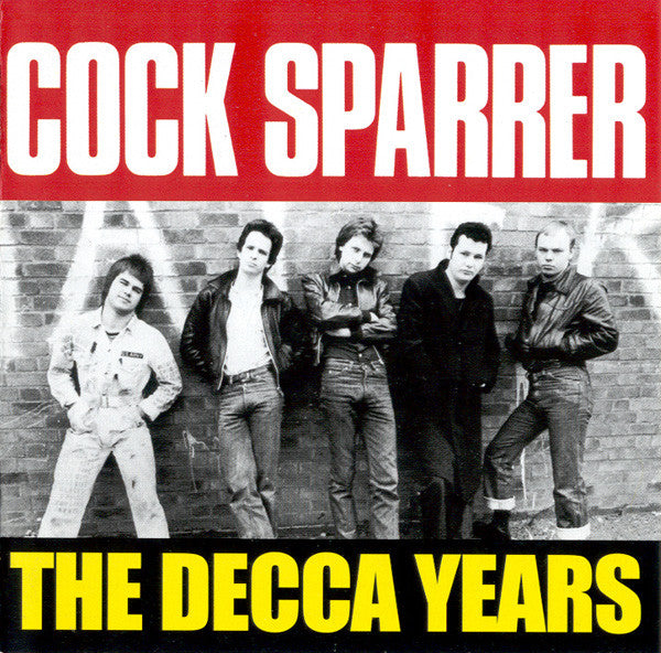 COCK SPARRER  - DECCA YEARS
