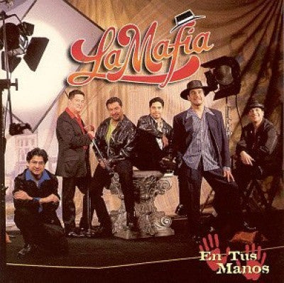LA MAFIA  - EN TUS MANOS