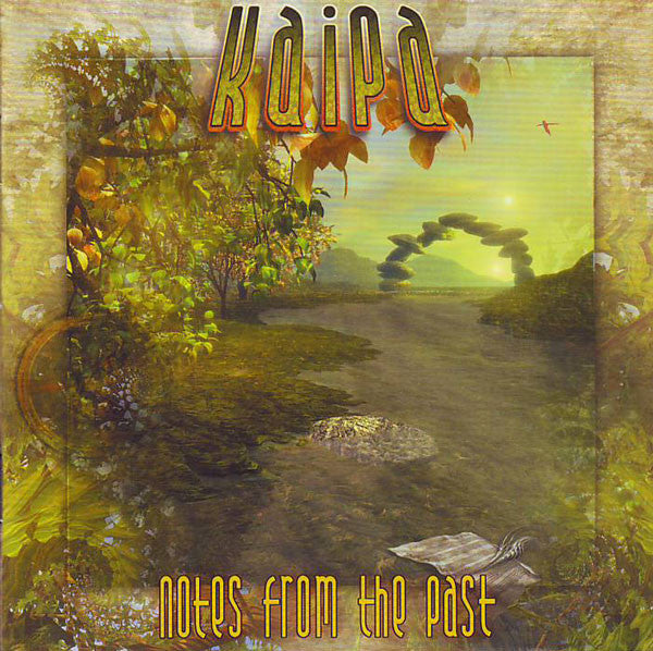 KAIPA  - NOTES FROM THE PAST
