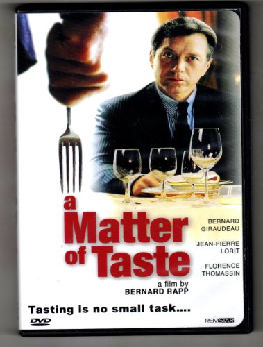 A MATTER OF TASTE