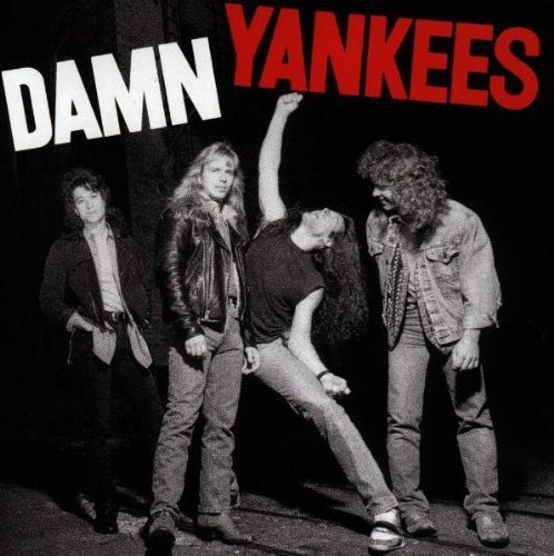 DAMN YANKEES - DAMN YANKEES