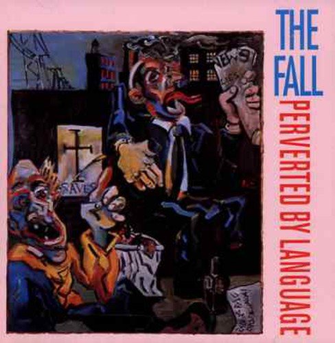FALL - PERVERTED BY LANGUAGE