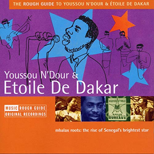 N'DOUR, YOUSSOU - ROUGH GUIDE TO YOUSSOU N'DOUR & ETOILE D