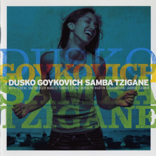 GOYKOVICH, DUSKO  - SAMBA TZIGANE