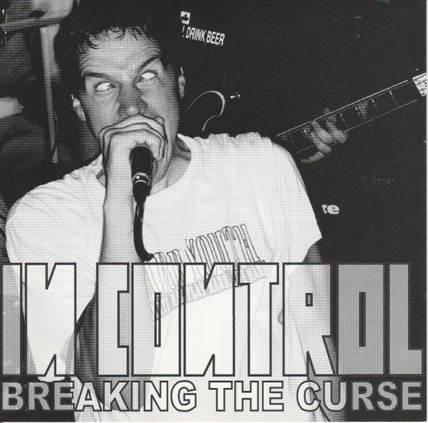 IN CONTROL  - BREAKING THE CURSE