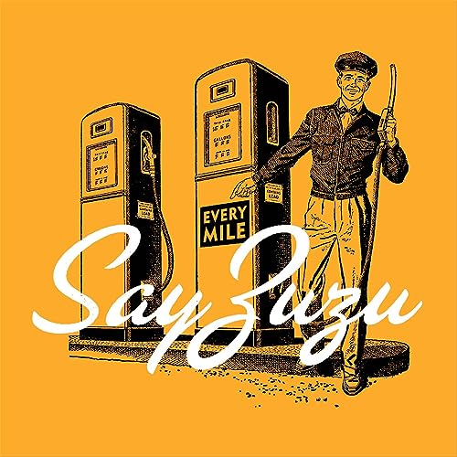 SAY ZUZU - EVERY MILE (CD)