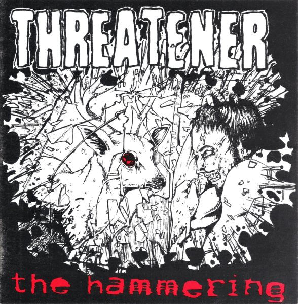 THREATENER  - HAMMERING...