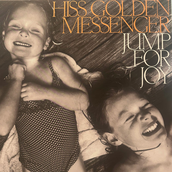 HISS GOLDEN MESSENGER - JUMP FOR JOY