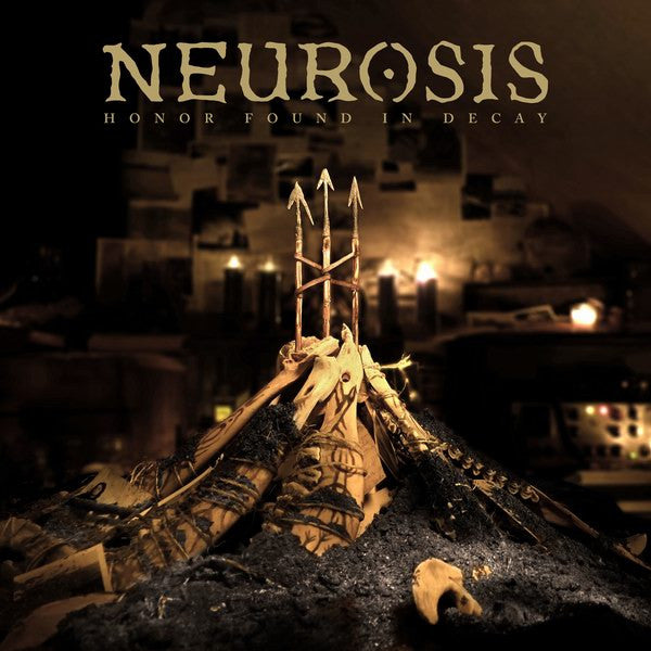 NEUROSIS  - HONOR FOUND IN DECAY