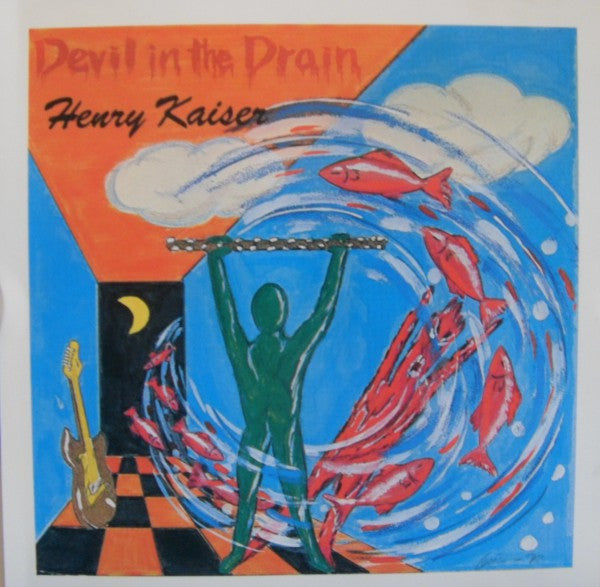 KAISER, HENRY  - DEVIL IN THE DRAIN
