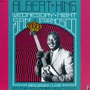 ALBERT KING - WEDNESDAY NIGHT IN SAN FRANCISCO