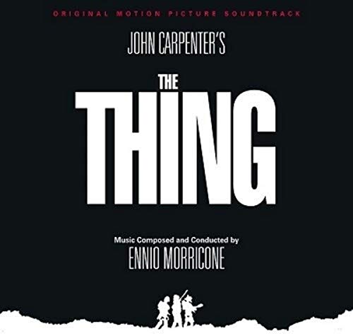 ENNIO MORRICONE - THE THING (ORIGINAL MOTION PICTURE SOUNDTRACK)